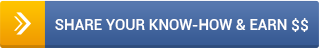 Share your know-how & earn $$
